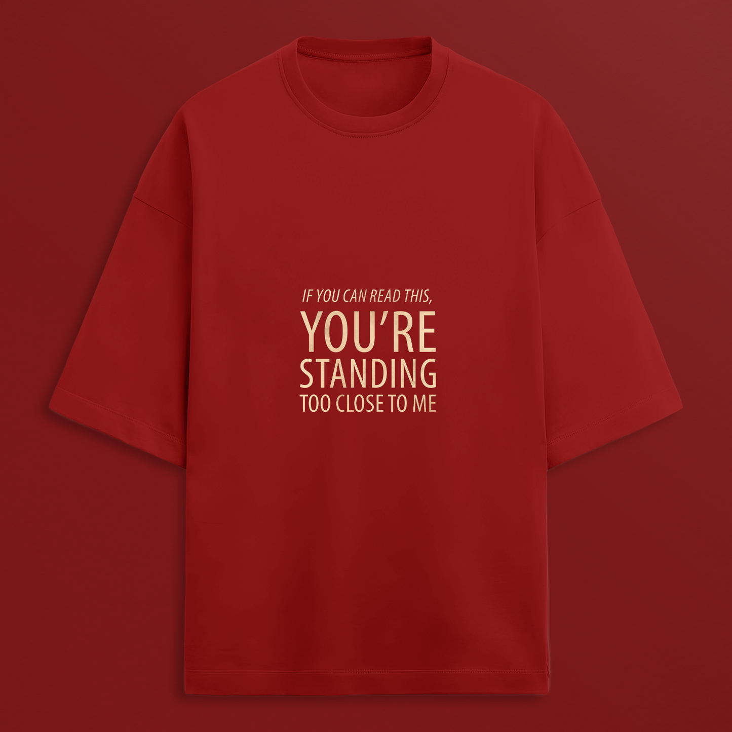 Personal Space Oversized T-shirt