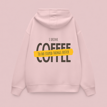 Powered by Coffee (and Bad Decisions) Oversized Hoodie