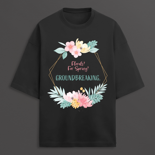 Florals for Spring Oversized Tee