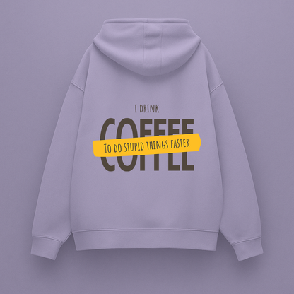 Powered by Coffee (and Bad Decisions) Oversized Hoodie