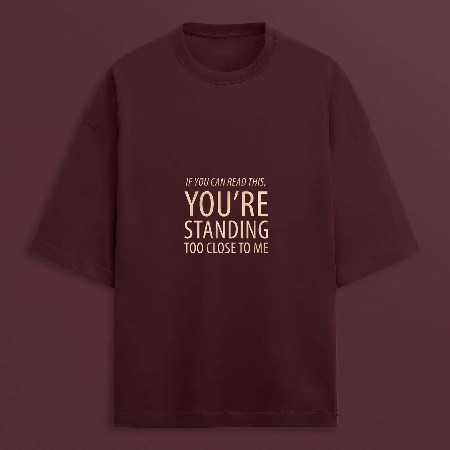 Personal Space Oversized T-shirt