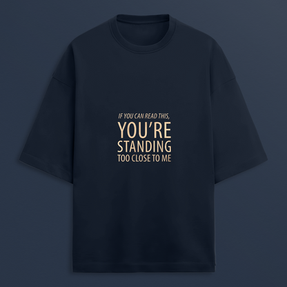Personal Space Oversized T-shirt